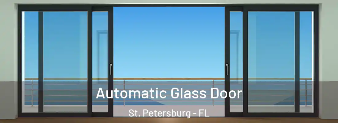  Automatic Glass Door St. Petersburg - FL
