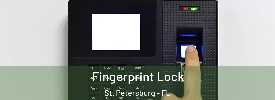  Fingerprint Lock St. Petersburg - FL
