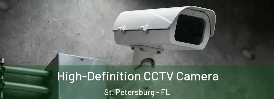  High-Definition CCTV Camera St. Petersburg - FL
