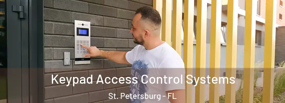  Keypad Access Control Systems St. Petersburg - FL